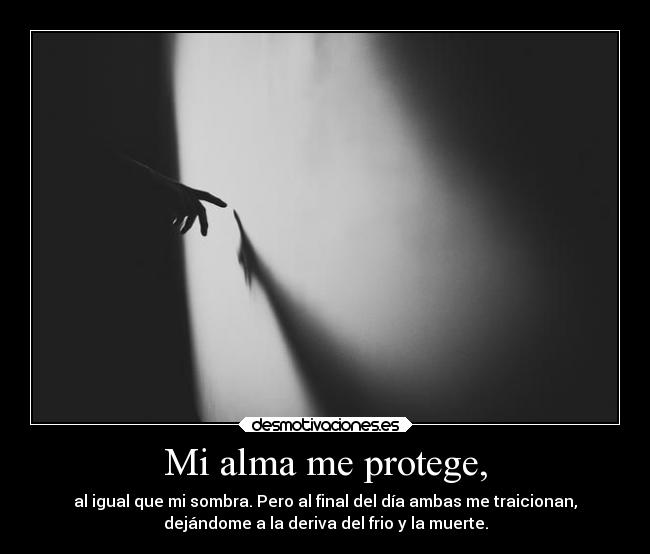 Mi alma me protege, - 