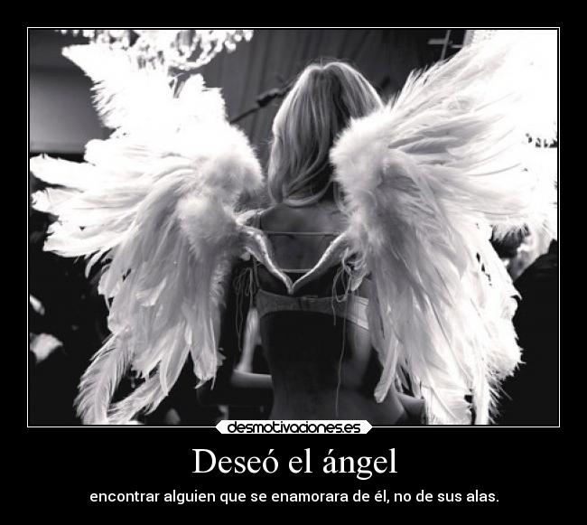 Deseó el ángel - 