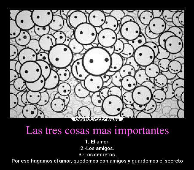 Las tres cosas mas importantes - 