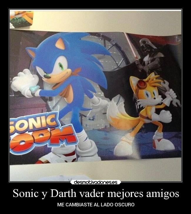 Sonic y Darth vader mejores amigos - 