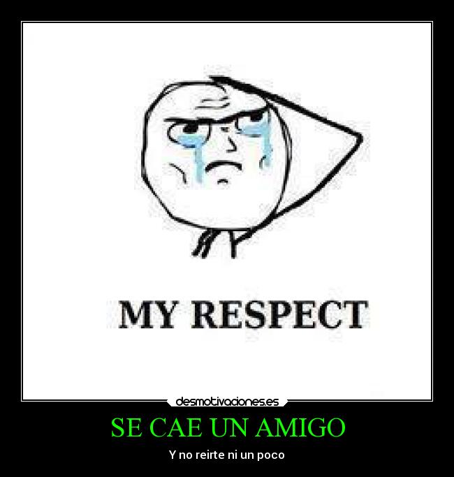 carteles amigos pura realidad desmotivaciones