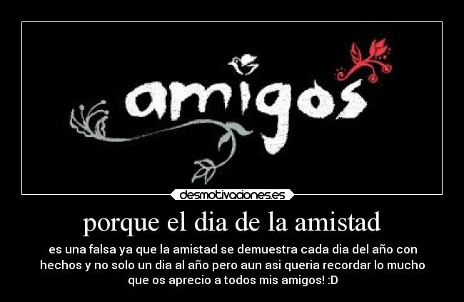 porque el dia de la amistad -