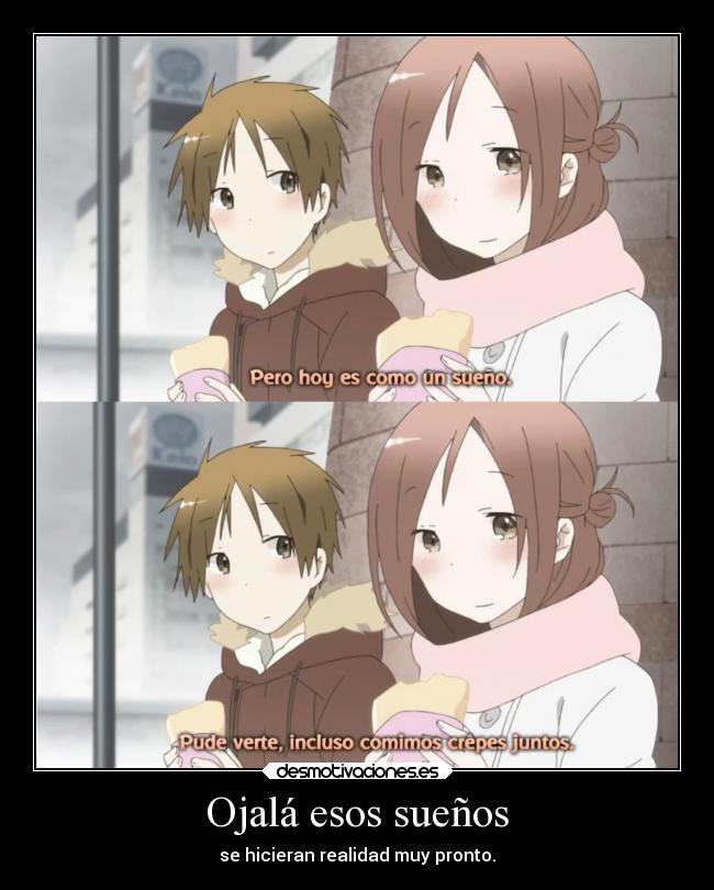 Ojalá esos sueños -