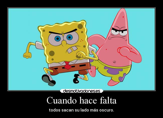carteles amistad bob esponja pantalones cuadrados desmotivaciones