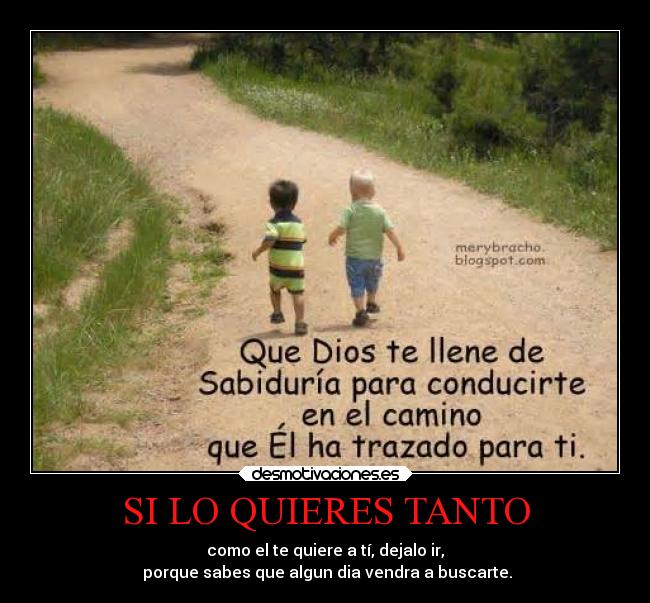 SI LO QUIERES TANTO - 
