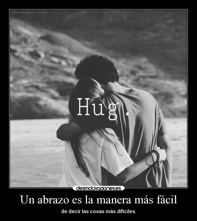 carteles amor abrazos desmotivaciones