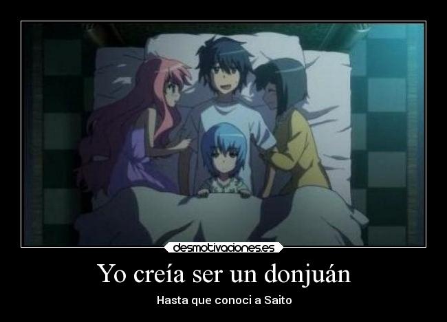 Yo creía ser un donjuán - Hasta que conoci a Saito