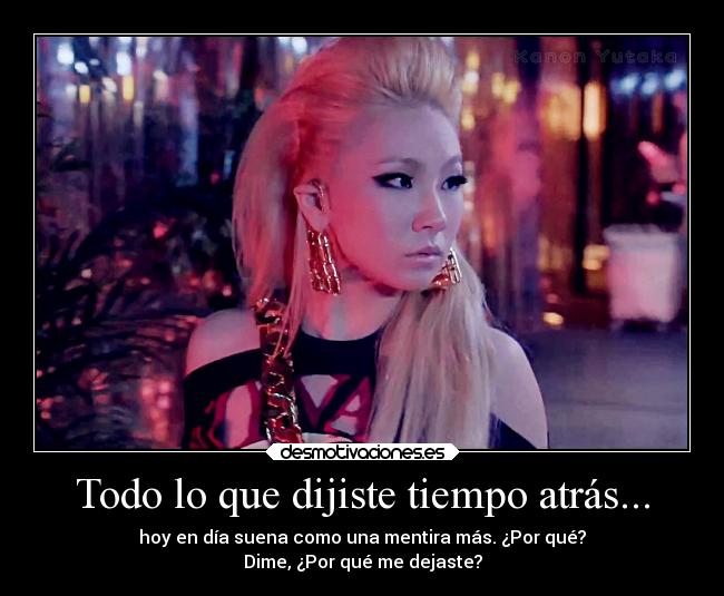 Todo lo que dijiste tiempo atrás... - 