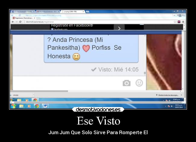 Ese Visto - Jum Jum Que Solo Sirve Para Romperte El