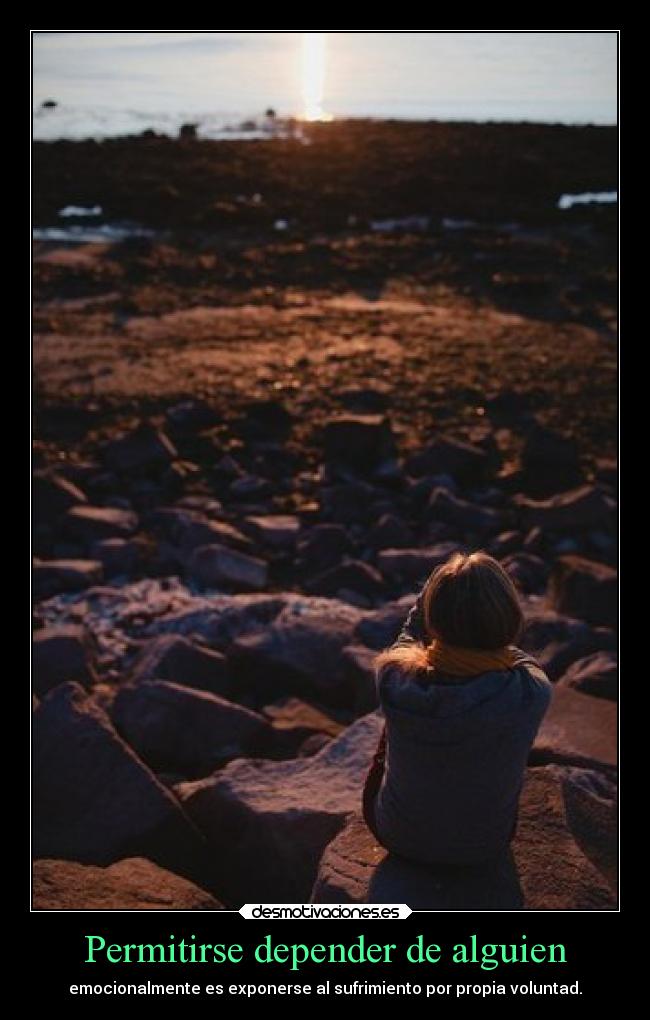Permitirse depender de alguien - 