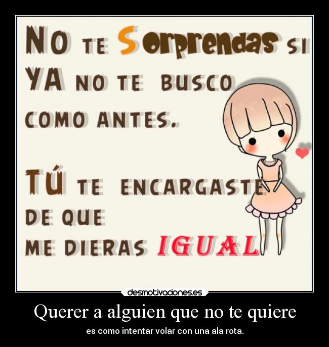 Querer a alguien que no te quiere -
