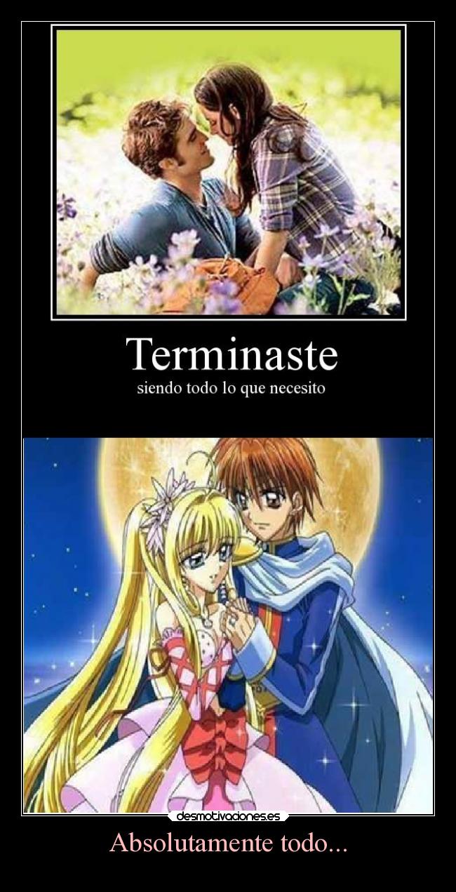 Absolutamente todo... -