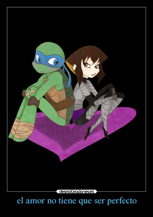 el amor no tiene que ser perfecto - 