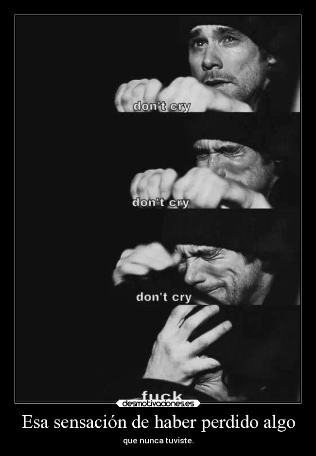Esa sensación de haber perdido algo - 