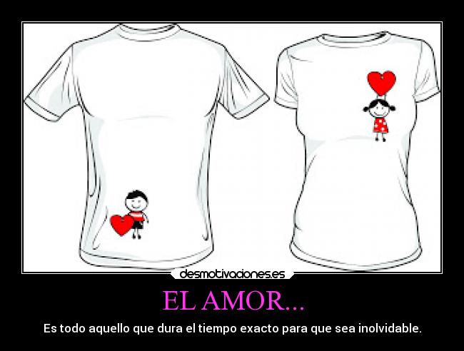 EL AMOR... -