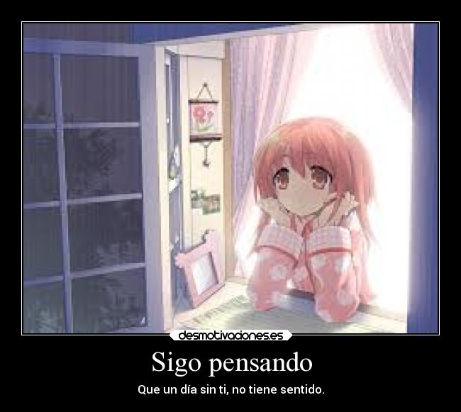 Sigo pensando -