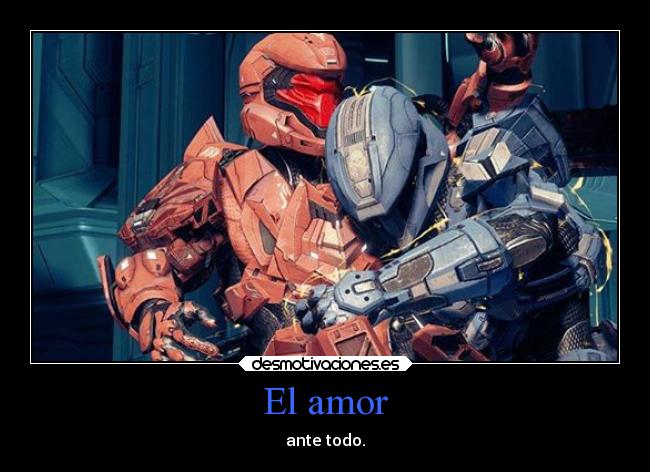 El amor - ante todo.
