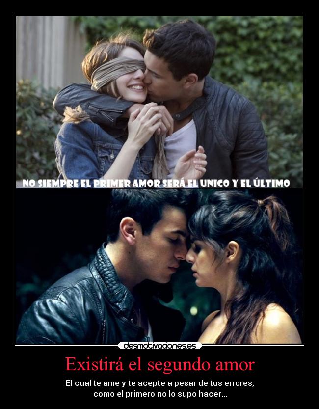 Existirá el segundo amor -