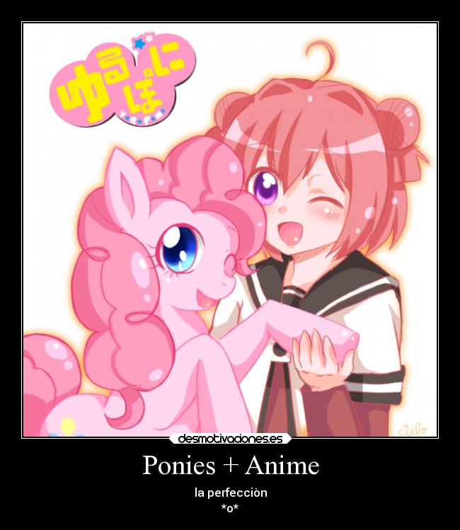 Ponies + Anime -