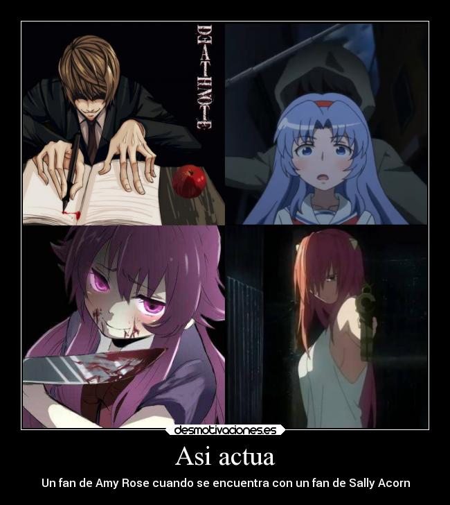 Asi actua - Un fan de Amy Rose cuando se encuentra con un fan de Sally Acorn