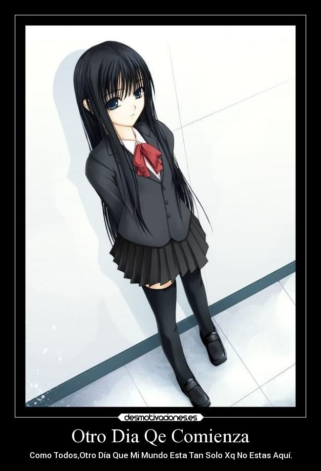 carteles anime desamor recuerdos sentimientos soledad vida amor otro dia desmotivaciones