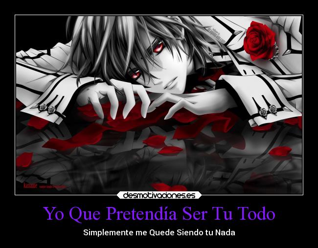 Yo Que Pretendía Ser Tu Todo -