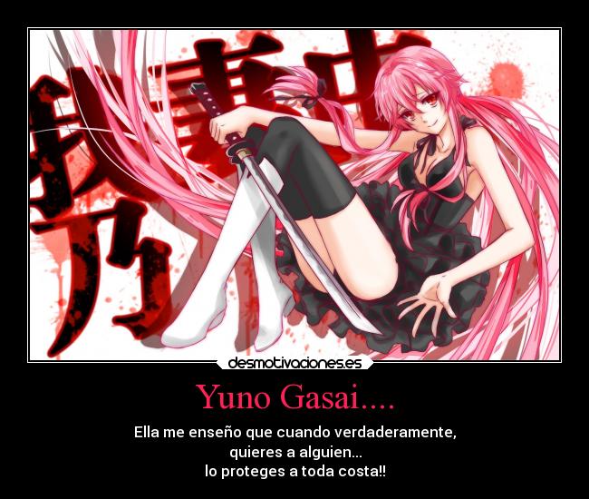 Yuno Gasai.... -