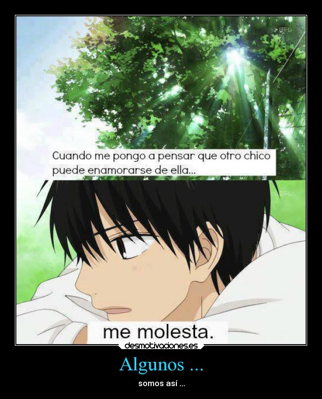 Algunos ... - somos así ...