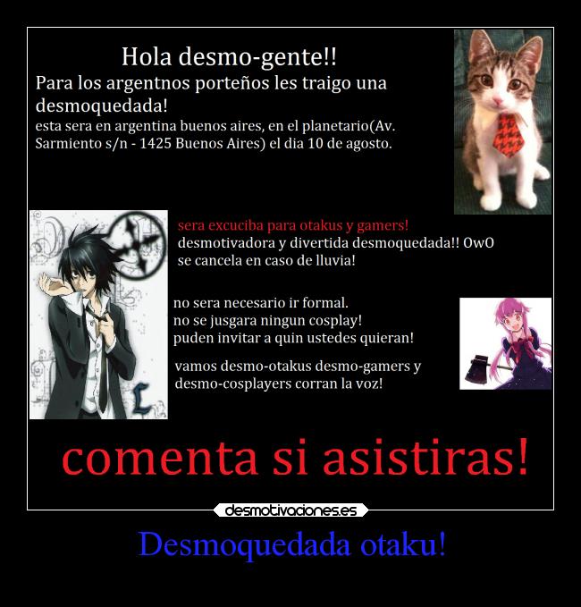 Desmoquedada otaku! -