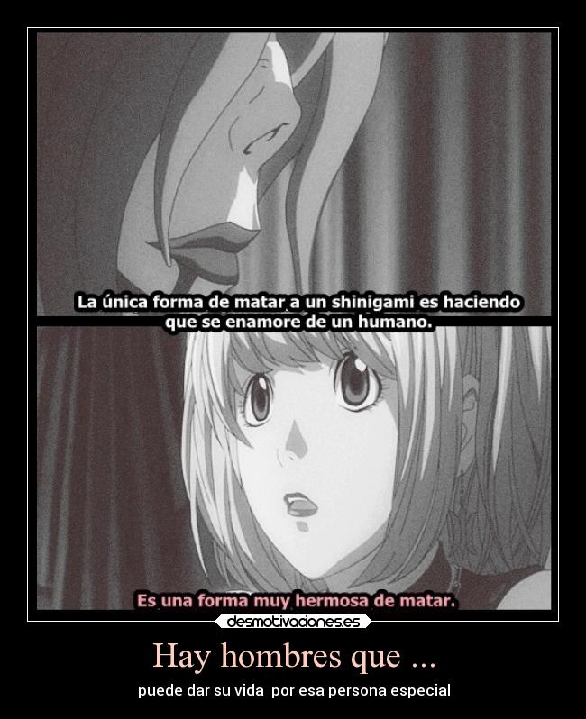 Hay hombres que ... - puede dar su vida  por esa persona especial