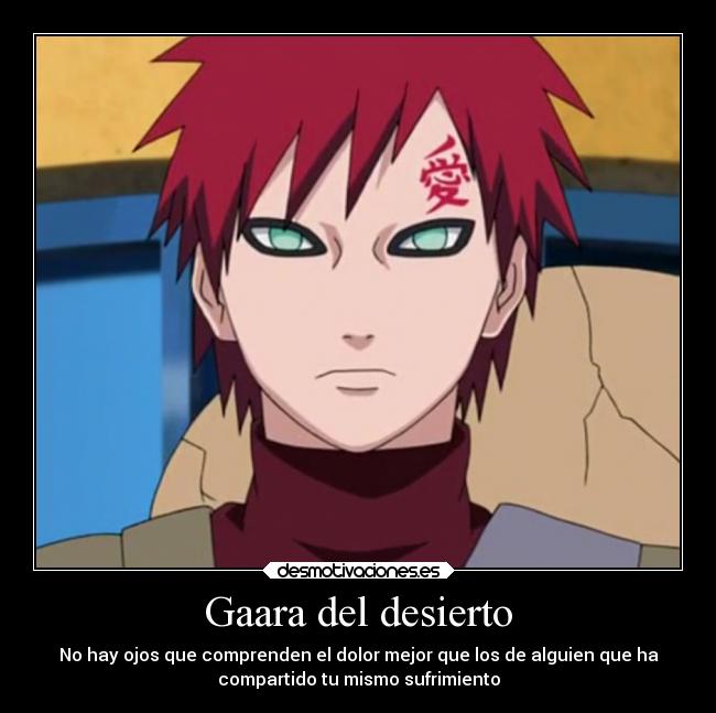 Gaara del desierto - 