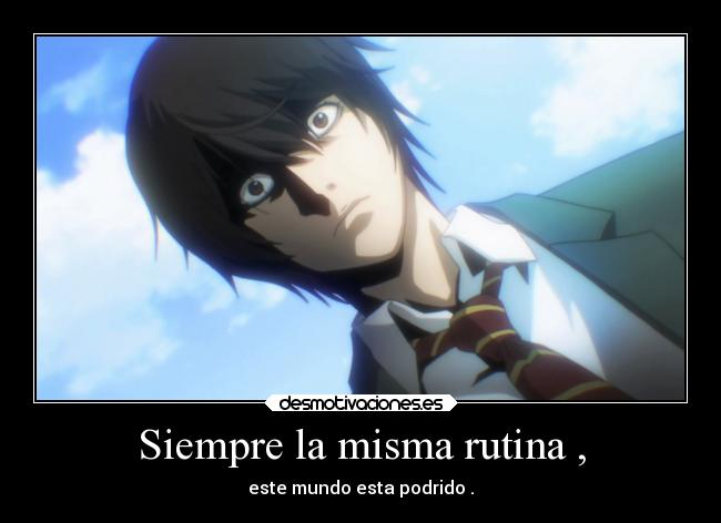 Siempre la misma rutina , - 