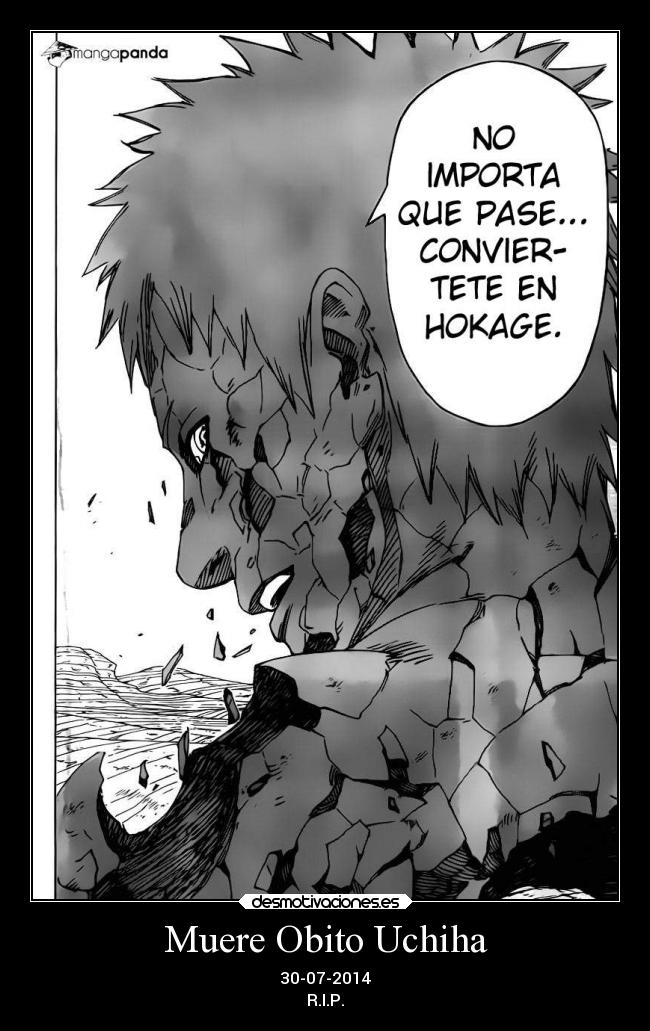 Muere Obito Uchiha - 30-07-2014
R.I.P.