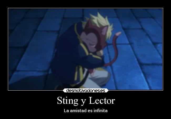 Sting y Lector - La amistad es infinita
