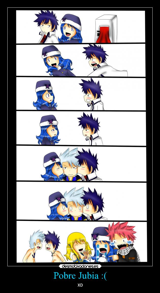 Pobre Jubia :( - XD