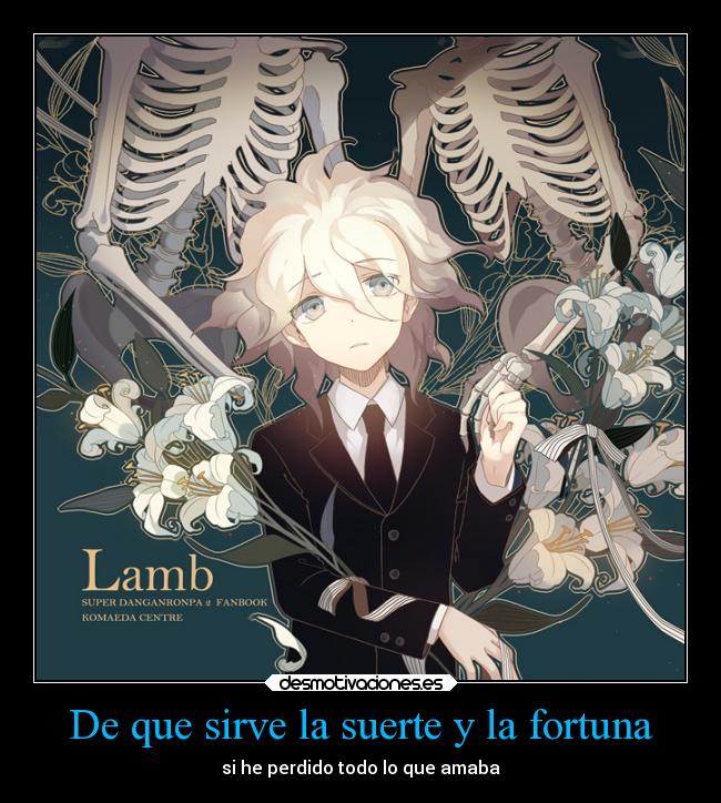 De que sirve la suerte y la fortuna -