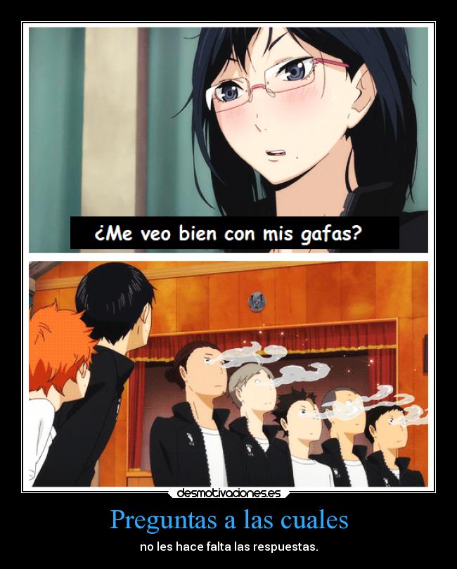 Preguntas a las cuales - no les hace falta las respuestas.