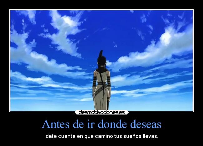 Antes de ir donde deseas -
