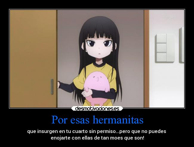 Por esas hermanitas -