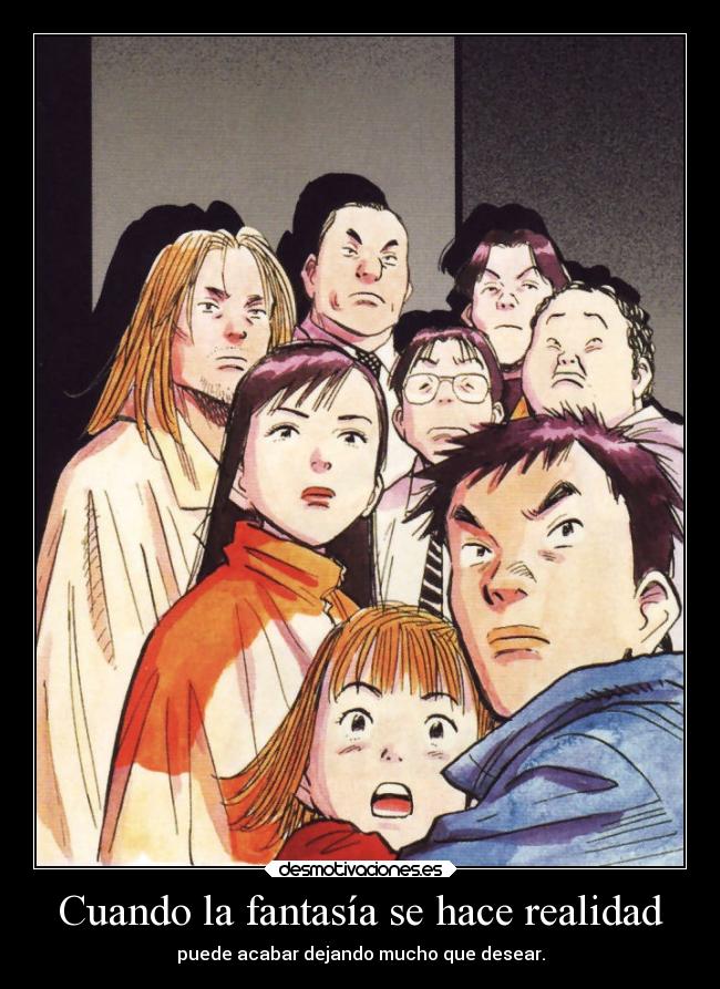 Cuando la fantasía se hace realidad -