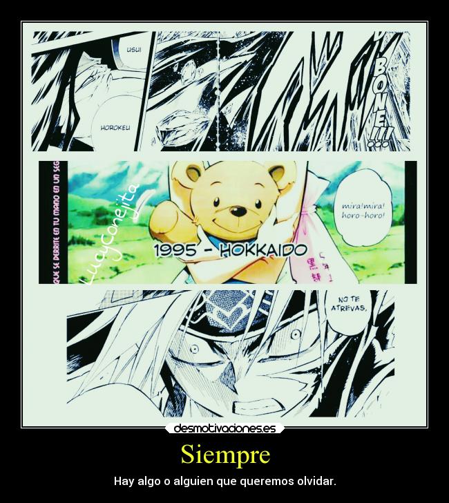 Siempre - Hay algo o alguien que queremos olvidar.