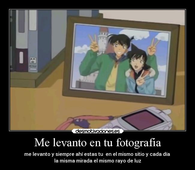 Me levanto en tu fotografia - 