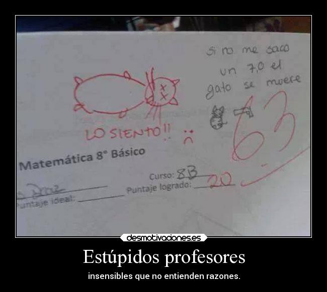 Estúpidos profesores - 