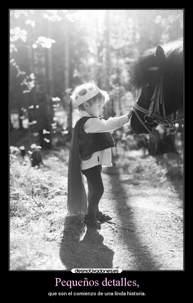Pequeños detalles, - que son el comienzo de una linda historia.