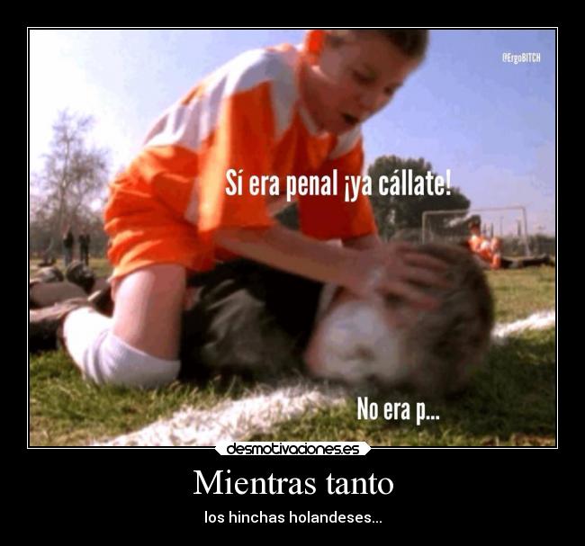 carteles chiste futbol holanda mundial gracioso desmotivaciones