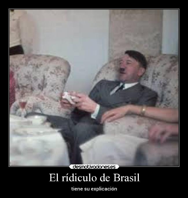 El rídiculo de Brasil - 