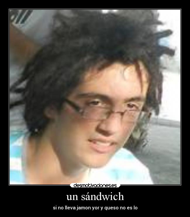 un sándwich -
