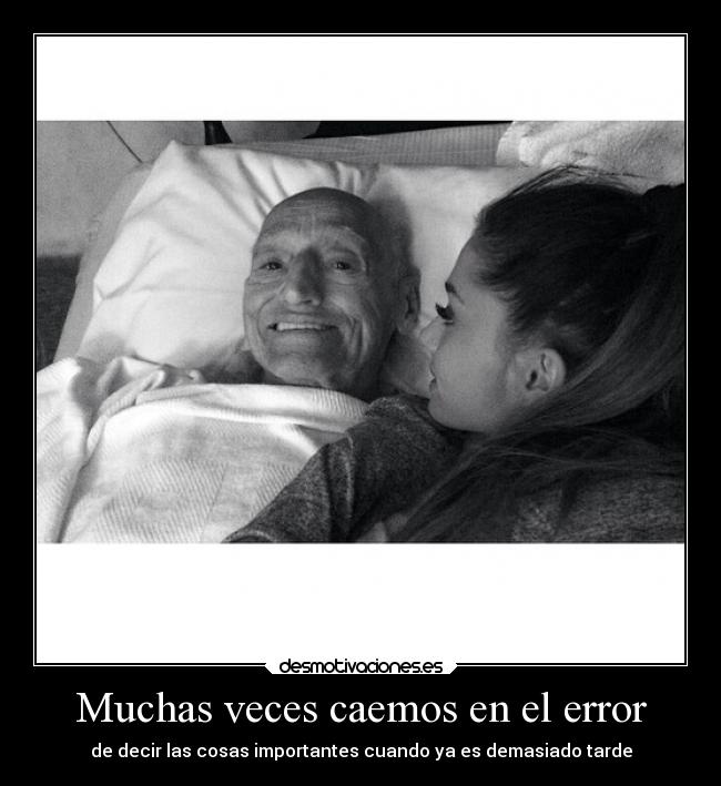 Muchas veces caemos en el error -