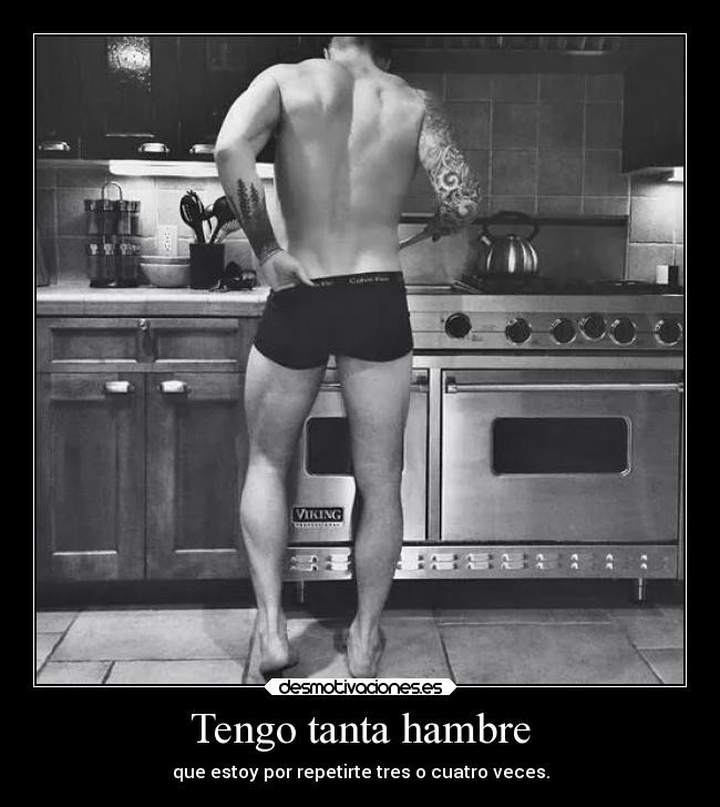 Tengo tanta hambre - 