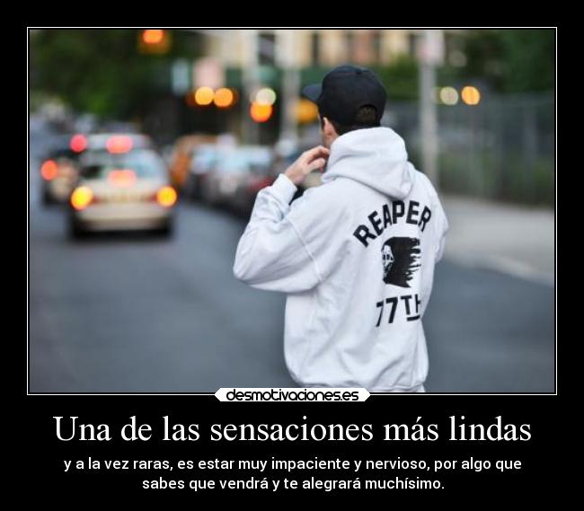 Una de las sensaciones más lindas - 